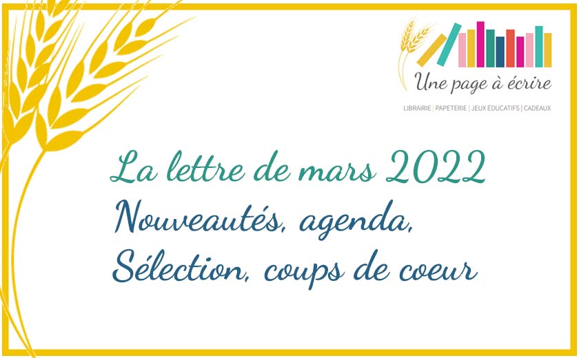 Lettre De Mars 22 Poesie Ukraine Biodiversite Une Page A Ecrire Librairie A Janville